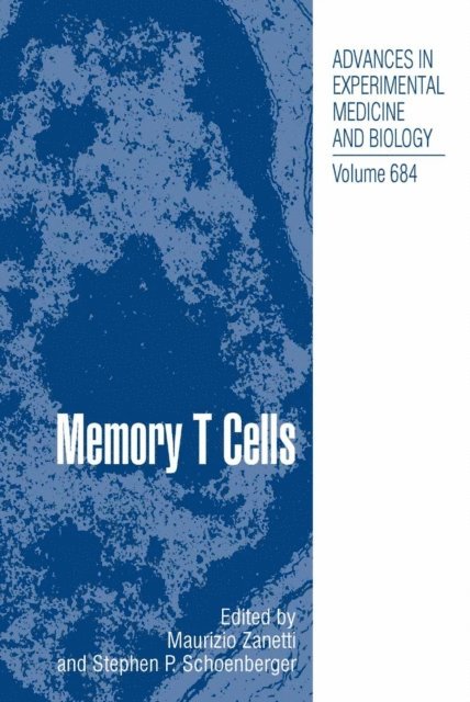 Stephen P. Schoenberger, Maurizio Zanetti - Memory T Cells, E-bok