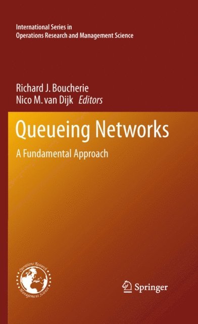 Nico M. van Dijk, Richard J. Boucherie - Queueing Networks, E-bok