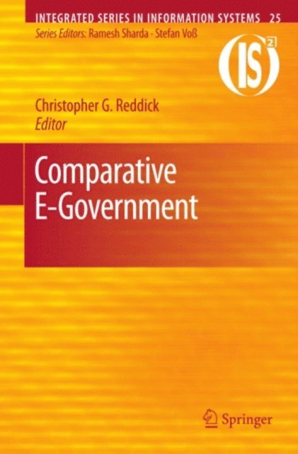 Christopher G. Reddick - Comparative E-Government, E-bok