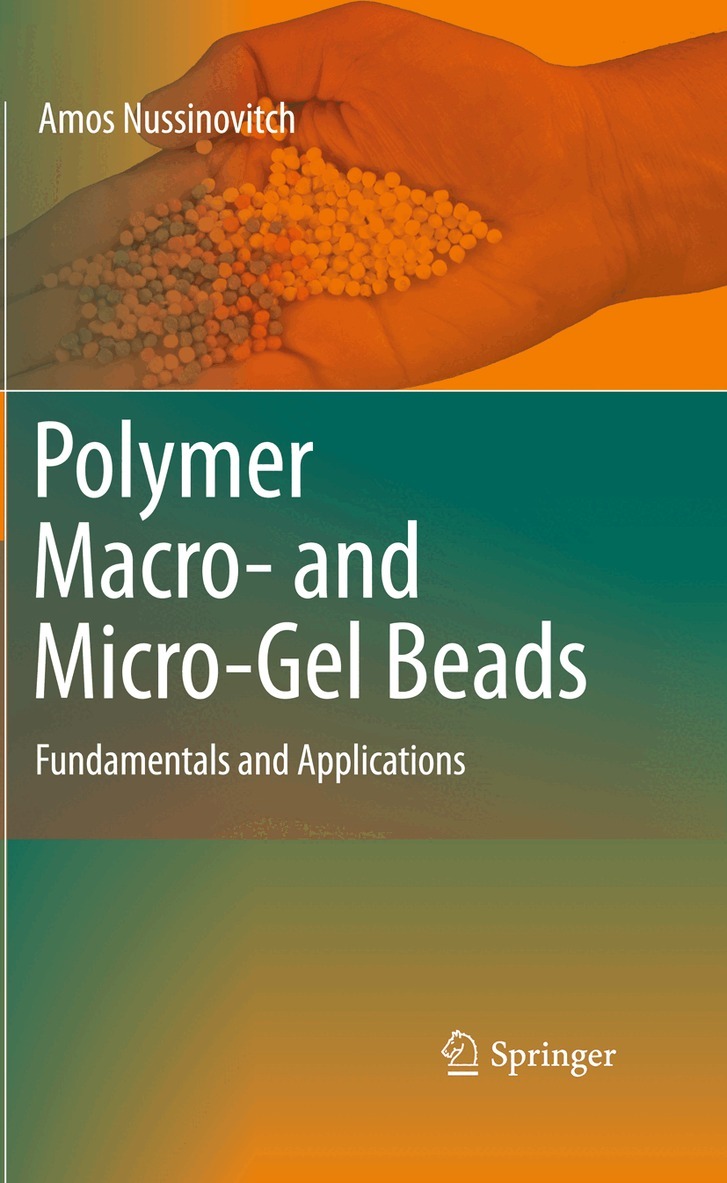 Amos Nussinovitch - Polymer Macro- and Micro-Gel Beads: Fundamentals and Applications, Inbunden. Tillgänglighet: Lägg i varukorg