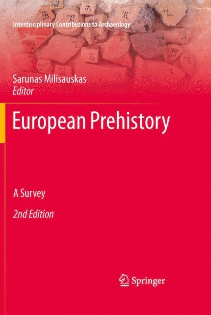 Sarunas Milisauskas - European Prehistory, E-bok