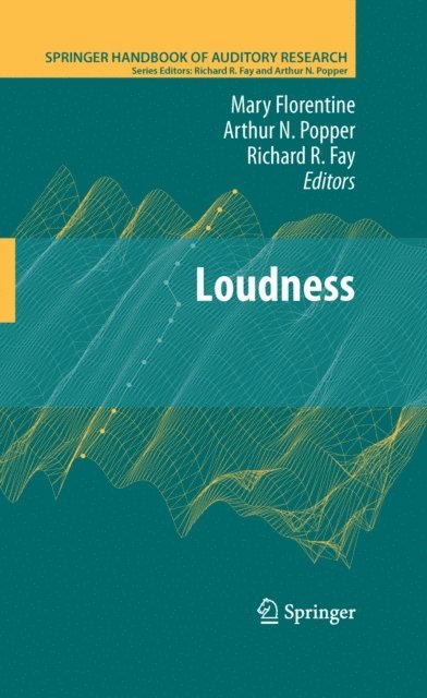 Richard R. Fay, Arthur N. Popper, Mary Florentine - Loudness, E-bok