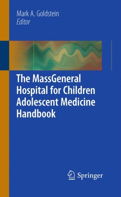 Mark A. Goldstein - MassGeneral Hospital for Children Adolescent Medicine Handbook, E-bok. Tillgänglighet: Lägg i varukorg