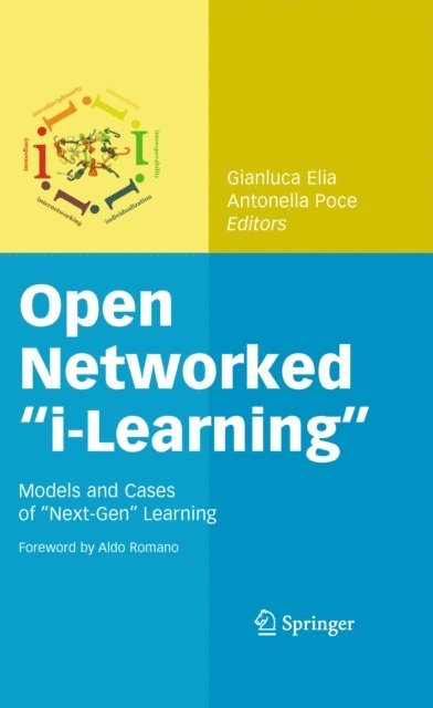 Antonella Poce, Gianluca Elia - Open Networked &quote;i-Learning&quote;, E-bok