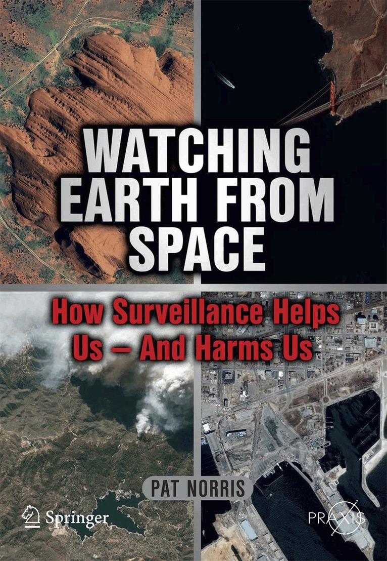 Pat Norris - Watching Earth from Space, Häftad