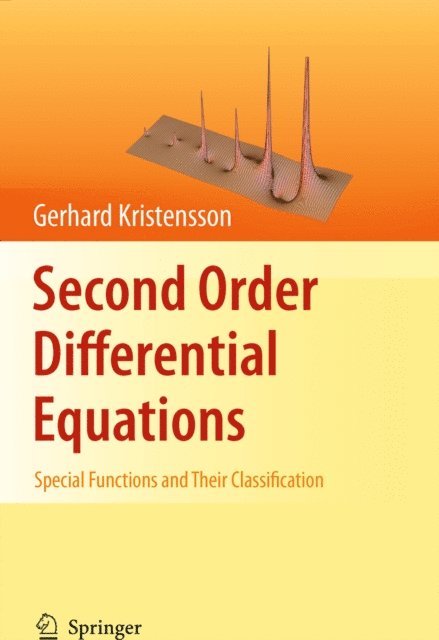 Gerhard Kristensson - Second Order Differential Equations, E-bok