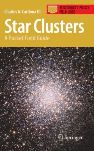 Charles A. Cardona III - Star Clusters, E-bok