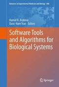 Software Tools and Algorithms for Biological Systems