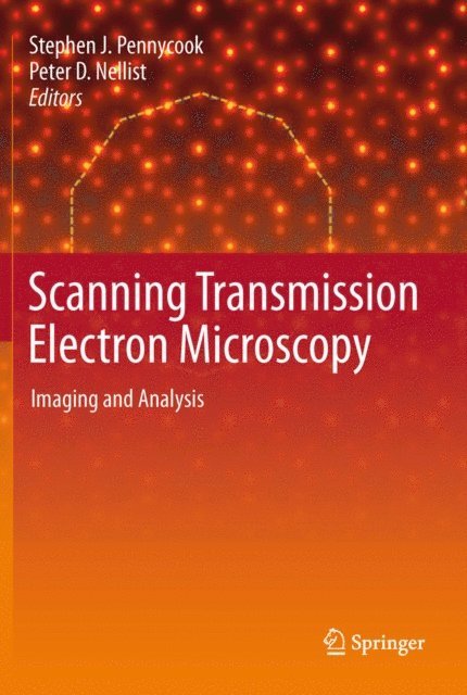 Peter D. Nellist, Stephen J. Pennycook - Scanning Transmission Electron Microscopy, E-bok
