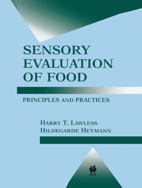 Harry T. Lawless, Hildegarde Heymann - Sensory Evaluation of Food, E-bok
