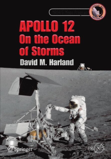 David M. Harland - Apollo 12 - On the Ocean of Storms, E-bok