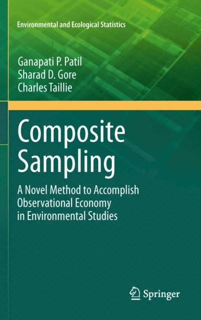 Charles Taillie, Sharad D. Gore, Ganapati P. Patil - Composite Sampling, E-bok