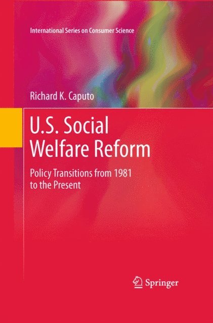 Richard K. Caputo - U.S. Social Welfare Reform, E-bok