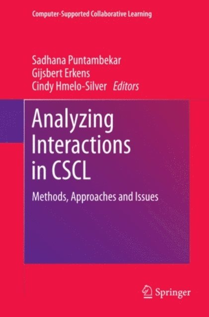 Cindy Hmelo-Silver, Gijsbert Erkens, Sadhana Puntambekar - Analyzing Interactions in CSCL, E-bok