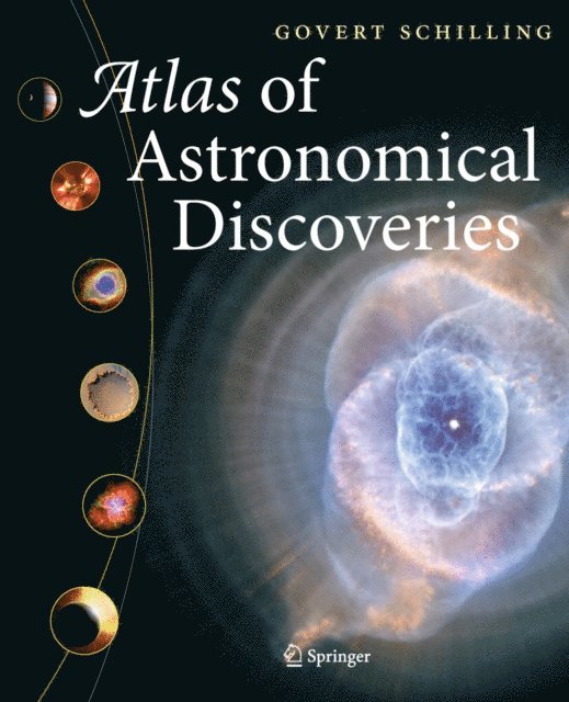 Govert Schilling - Atlas of Astronomical Discoveries, E-bok