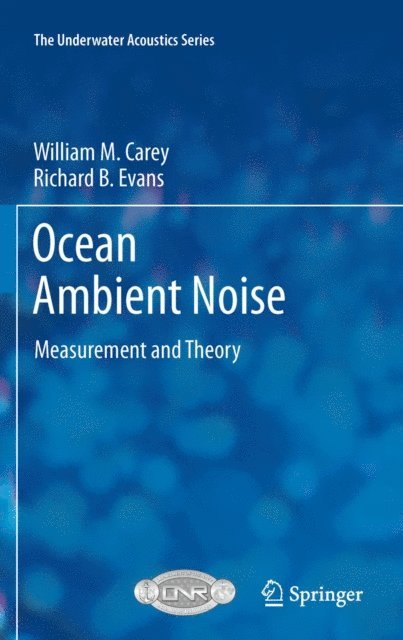 Richard B. Evans, William M. Carey - Ocean Ambient Noise, E-bok