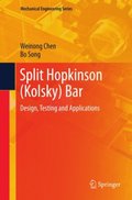 Split Hopkinson (Kolsky) Bar