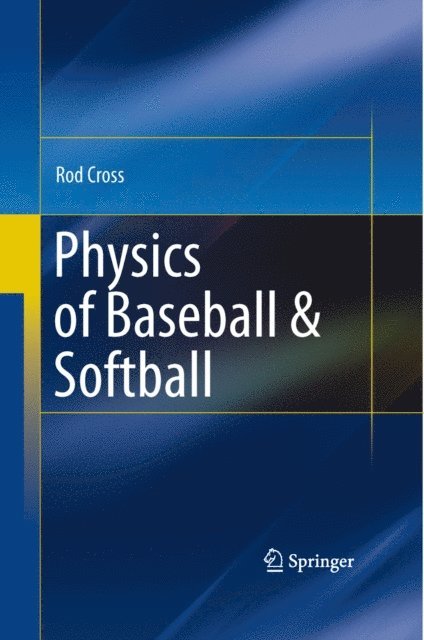 Rod Cross - Physics of Baseball & Softball, E-bok