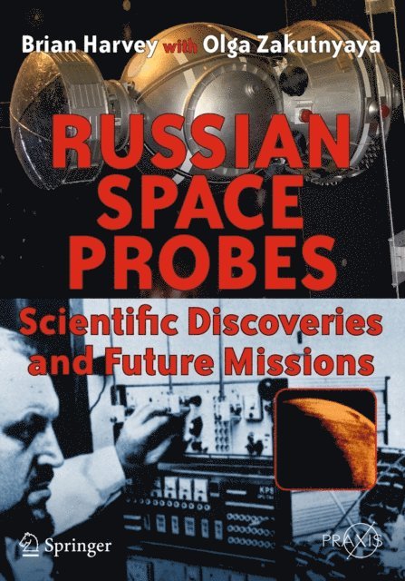 Olga Zakutnyaya, Brian Harvey - Russian Space Probes, E-bok
