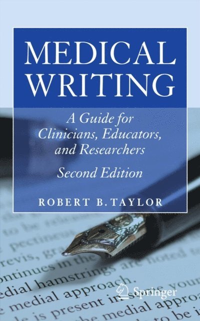 Robert B. Taylor - Medical Writing, E-bok
