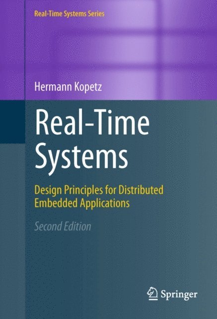Hermann Kopetz - Real-Time Systems, E-bok