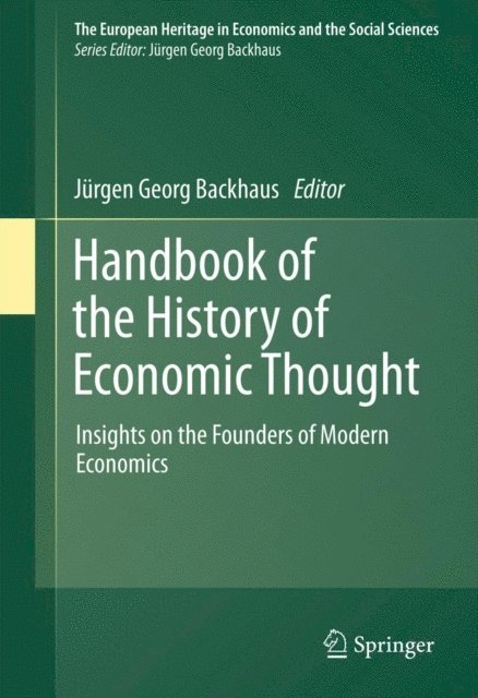 Jurgen Backhaus - Handbook of the History of Economic Thought, E-bok