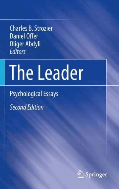 Oliger Abdyli, Daniel Offer, Charles B. Strozier - Leader, E-bok