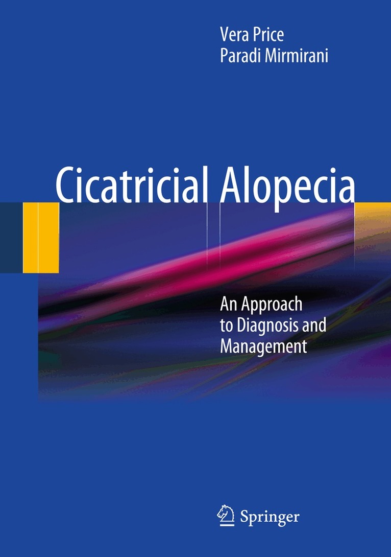 Vera Price, Paradi Mirmirani - Cicatricial Alopecia, Inbunden. Tillgänglighet: Lägg i varukorg