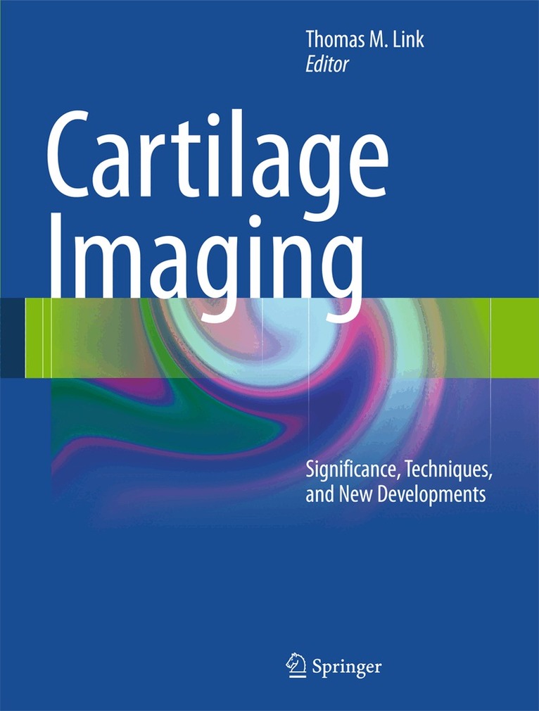 Thomas M. Link - Cartilage Imaging, Inbunden. Tillgänglighet: Lägg i varukorg