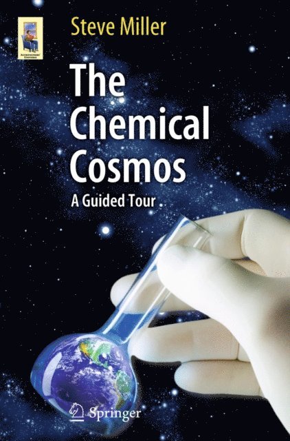 Steve Miller - Chemical Cosmos, E-bok