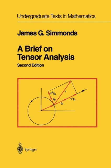 James G. Simmonds - Brief on Tensor Analysis, E-bok