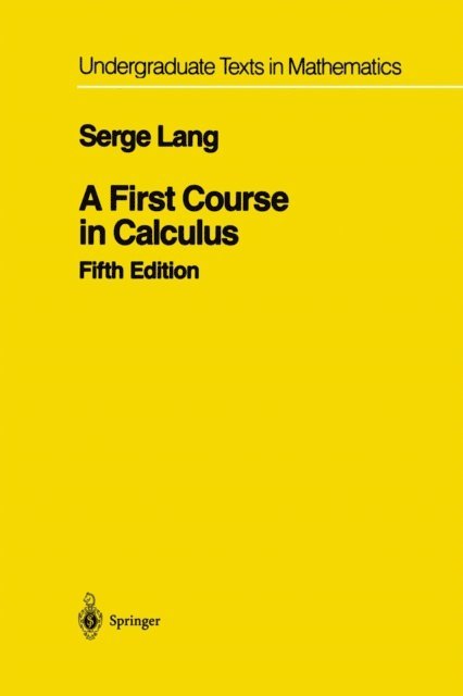 Serge Lang - First Course in Calculus, E-bok
