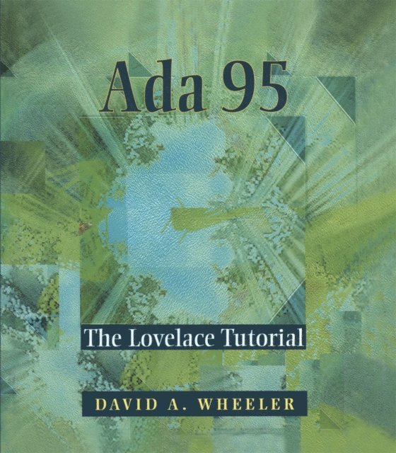 David A. Wheeler - Ada 95, E-bok