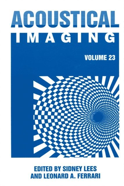 Leonard A. Ferrari, Sydney Lees - Acoustical Imaging, E-bok
