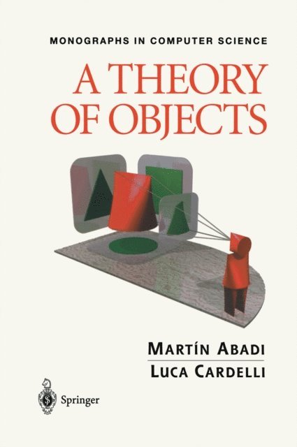 Luca Cardelli, Martin Abadi - Theory of Objects, E-bok