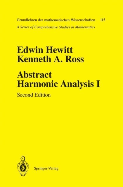 Kenneth A. Ross, Edwin Hewitt - Abstract Harmonic Analysis, E-bok