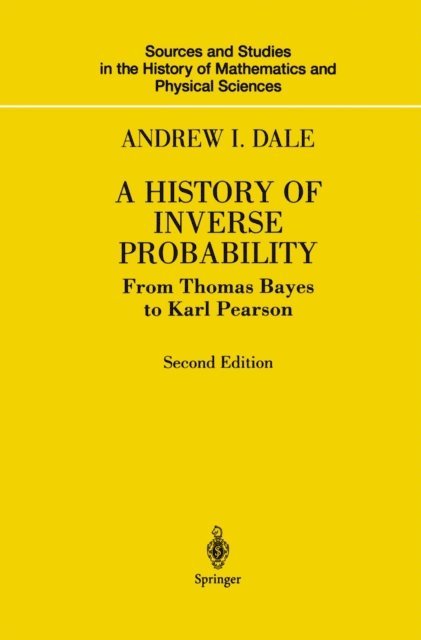 Andrew I. Dale - History of Inverse Probability, E-bok