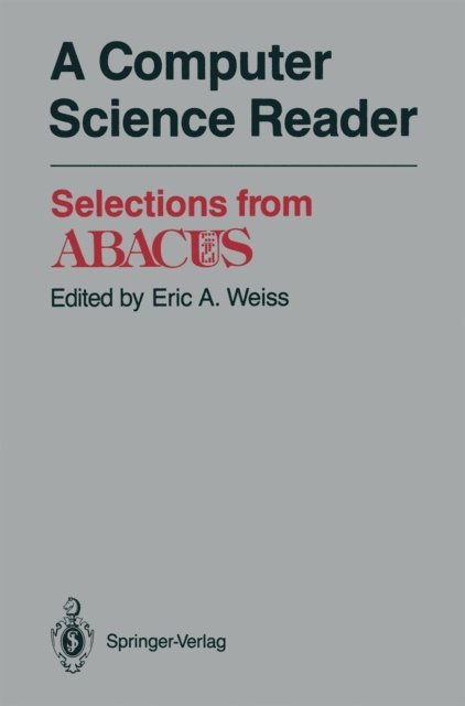 Eric A. Weiss - Computer Science Reader, E-bok