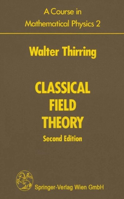 Walter Thirring - Course in Mathematical Physics 2, E-bok