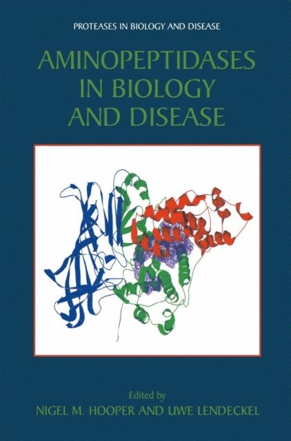 Uwe Lendeckel, Nigel M. Hooper - Aminopeptidases in Biology and Disease, E-bok. Tillgänglighet: Lägg i varukorg
