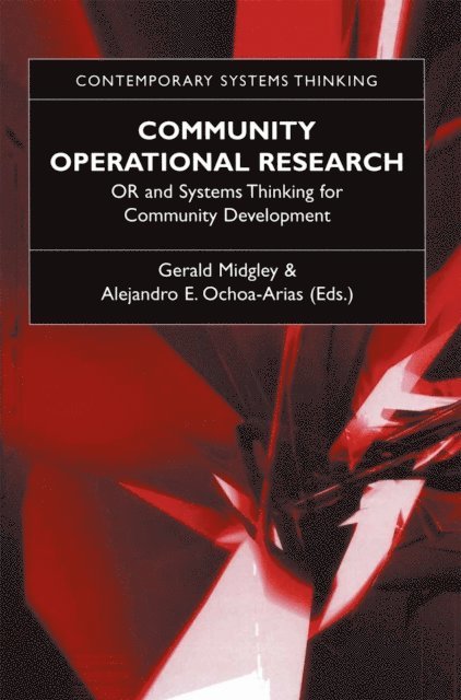 Alejandro Ochoa-Arias, Gerald Midgley - Community Operational Research, E-bok