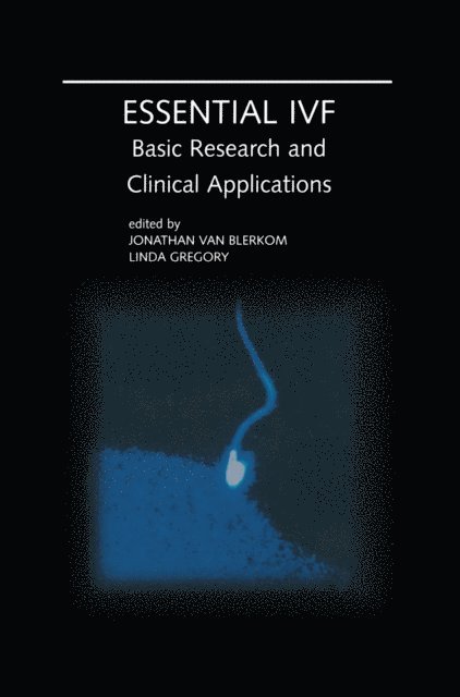 Linda Gregory, Jonathan van Blerkom - Essential IVF, E-bok