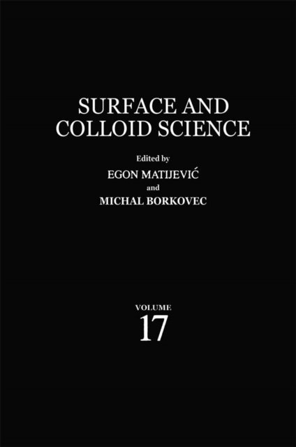 Michal Borkovec, Egon Matijevic - Surface and Colloid Science, E-bok. Tillgänglighet: Lägg i varukorg