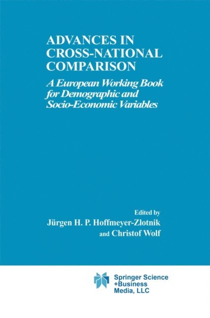 Christof Wolf, Jurgen H.P. Hoffmeyer-Zlotnik - Advances in Cross-National Comparison, E-bok
