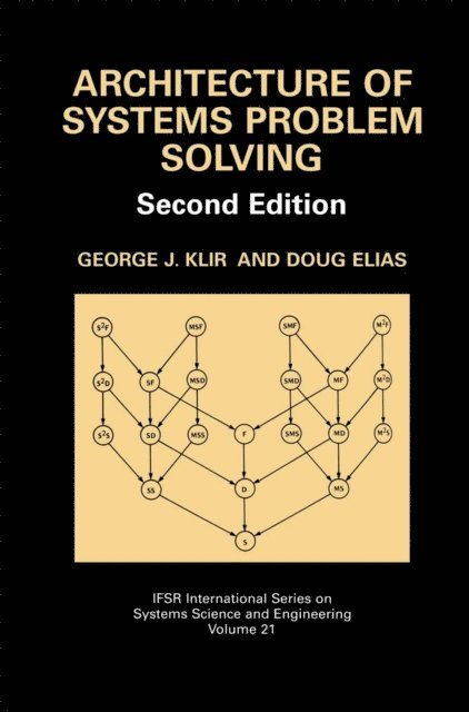 Doug Elias, George J. Klir - Architecture of Systems Problem Solving, E-bok