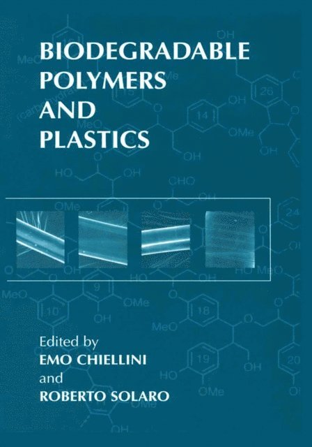 Roberto Solaro, Emo Chiellini - Biodegradable Polymers and Plastics, E-bok