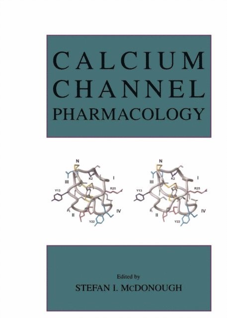 Stefan I. McDonough - Calcium Channel Pharmacology, E-bok. Tillgänglighet: Lägg i varukorg