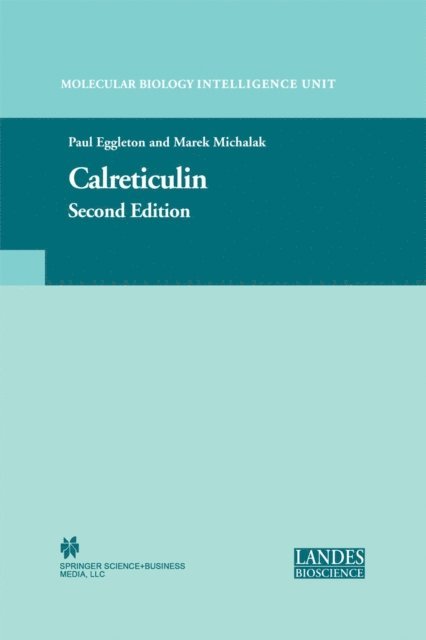 Marek Michalak, Paul Eggleton - Calreticulin, E-bok
