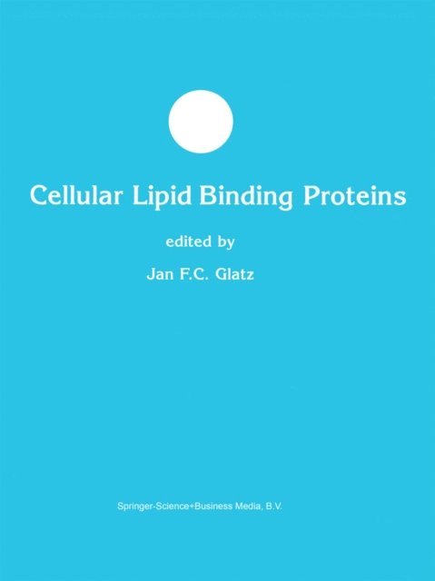 Jan Jansen - Cellular Lipid Binding Proteins, E-bok
