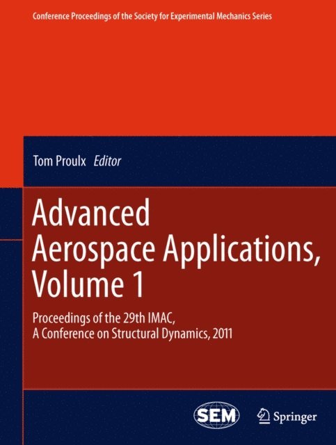 Tom Proulx - Advanced Aerospace Applications, Volume 1, E-bok